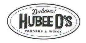 DEELICIOUS! HUBEE D'S TENDERS & WINGS