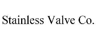 STAINLESS VALVE CO.