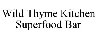 WILD THYME KITCHEN SUPERFOOD BAR