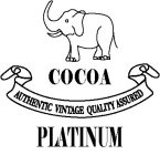 COCOA PLATINUM AUTHENTIC VINTAGE QUALITY ASSURED