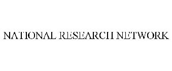 NATIONAL RESEARCH NETWORK
