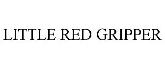 LITTLE RED GRIPPER