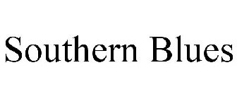 SOUTHERN BLUES