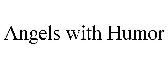 ANGELS WITH HUMOR