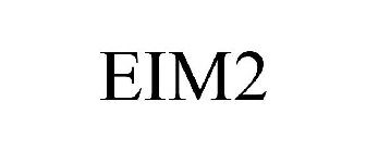 EIM2