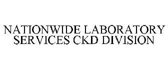 NATIONWIDE LABORATORY SERVICES CKD DIVISION