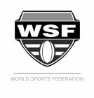 WSF WORLD SPORTS FEDERATION