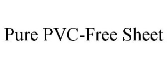 PURE PVC-FREE SHEET