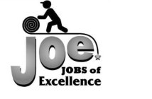 JOE JOBS OF EXCELLENCE
