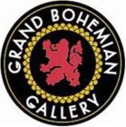 GRAND BOHEMIAN GALLERY