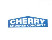 CHERRY CRUSHED CONCRETE