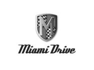 M MIAMI DRIVE