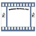 GATANAS SERVICES, LLC
