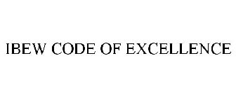 IBEW CODE OF EXCELLENCE