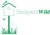 BACKYARD WILD