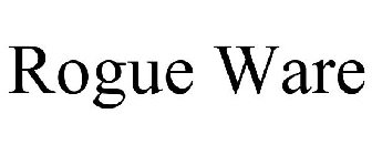 ROGUE WARE