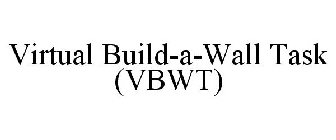 VIRTUAL BUILD-A-WALL TASK (VBWT)