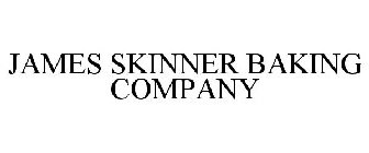 JAMES SKINNER BAKING COMPANY