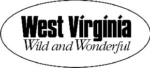 WEST VIRGINIA WILD AND WONDERFUL