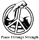 PEACE THROUGH STRENGTH