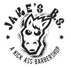 JAKE'S B.S. A KICK ASS BARBERSHOP