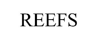 REEFS