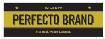 SCHOTT N.Y.C. PERFECTO BRAND FITS BEST.WEARS LONGEST.