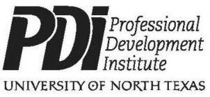 PDI PROFESSIONAL DEVELOPMENT INSTITUTE UNIVERSITY OF NORTH TEXAS