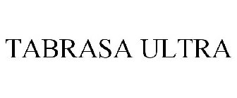 TABRASA ULTRA