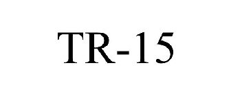 TR-15