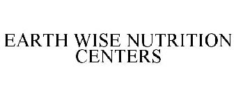 EARTH WISE NUTRITION CENTERS