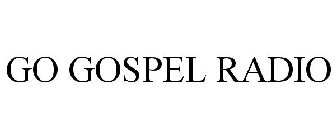 GO GOSPEL RADIO