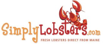 SIMPLY LOBSTERS.COM FRESH LOBSTERS DIRECT FROM MAINE
