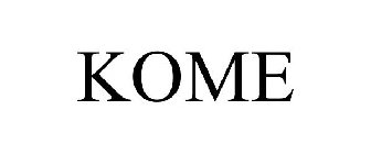 KOME
