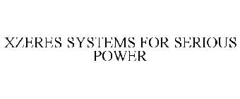 XZERES SYSTEMS FOR SERIOUS POWER