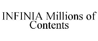 INFINIA MILLIONS OF CONTENTS