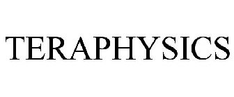 TERAPHYSICS