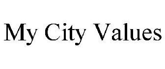 MY CITY VALUES