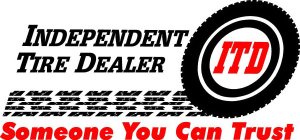 SOMEONE YOU CAN TRUST INDEPENDENT TIRE DEALER ITD