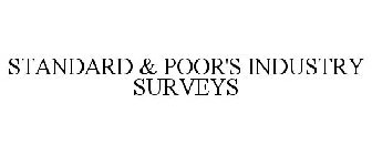 STANDARD & POOR'S INDUSTRY SURVEYS