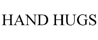 HAND HUGS