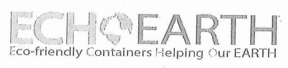 ECHOEARTH ECO-FRIENDLY CONTAINERS HELPIN