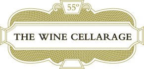 THE WINE CELLARAGE 55º