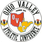 OHIO VALLEY ATHLETIC CONFERENCE FOUNDED1943 OVAC