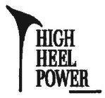 HIGH HEEL POWER