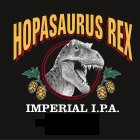 HOPASAURUS REX IMPERIAL I.P.A.