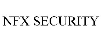 NFX SECURITY