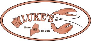 LUKE'S FROM ME TO YOU