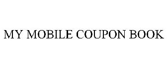 MY MOBILE COUPON BOOK
