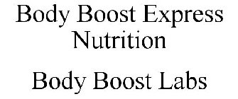 BODY BOOST EXPRESS NUTRITION BODY BOOST LABS